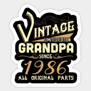 Vintage Grandpa Since 1986 Funny Man Myth Legend Daddy Sticker